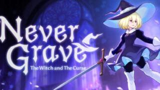 ネバーグレイブ（Never Grave: The Witch and The Curse）